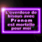 "L'overdose de bisous..." n�on violet
