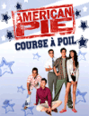American Pie: Course � poil